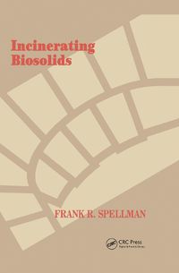 Cover image for Incinerating Biosolids