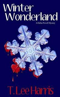 Cover image for Winter Wonderland: A Dallas Powell Mystery