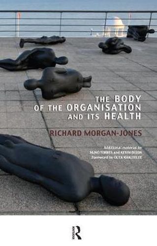 Cover image for The Body of the Organisation and its Health