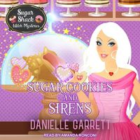 Cover image for Sugar Cookies and Sirens