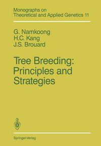 Cover image for Tree Breeding: Principles and Strategies: Principles and Strategies