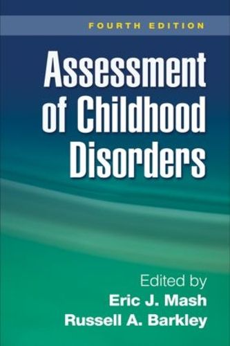 Cover image for Assessment of Childhood Disorders, Fourth Edition