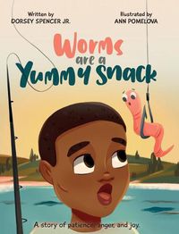 Cover image for Worms Are A Yummy Snack