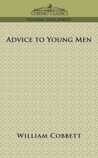 Cover image for Advice to Young Men