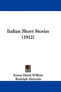 Cover image for Italian Short Stories (1912)