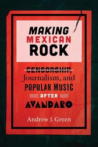 Cover image for Making Mexican Rock