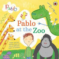 Cover image for Pablo At The Zoo