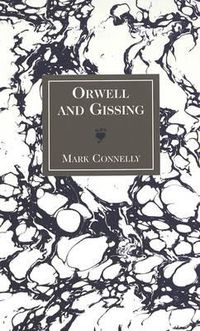 Cover image for Orwell and Gissing