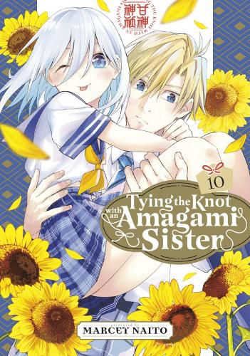 Cover image for Tying the Knot With an Amagami Sister 10