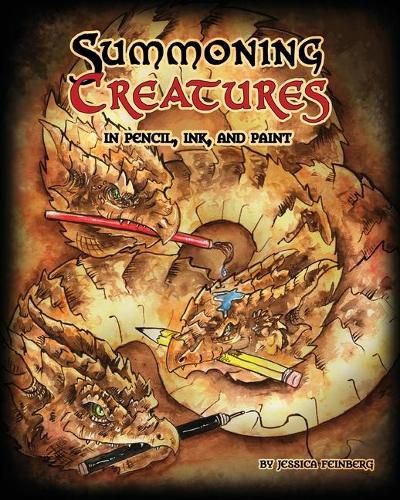 Cover image for Summoning Creatures in Pencil, Ink, and Paint