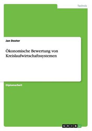 Cover image for OEkonomische Bewertung von Kreislaufwirtschaftssystemen