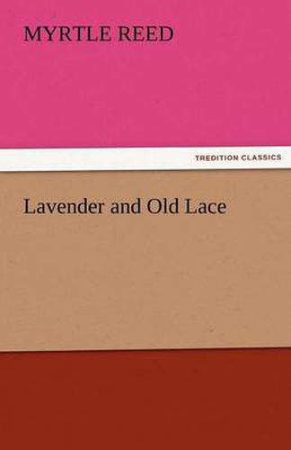 Cover image for Lavender and Old Lace