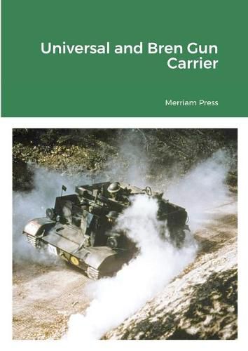 Cover image for Universal and Bren Gun Carrier