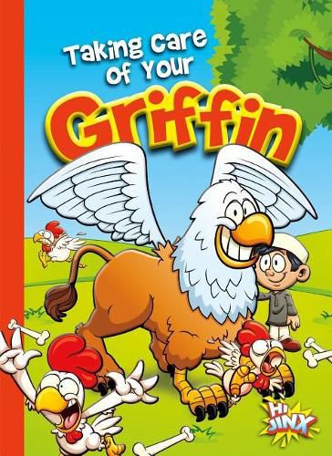 Cover image for Taking Care of Your Griffin