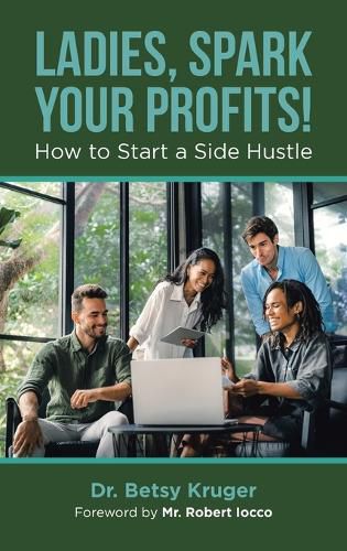 Cover image for Ladies, Spark Your Profits!