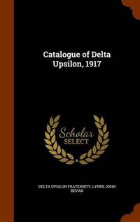 Cover image for Catalogue of Delta Upsilon, 1917