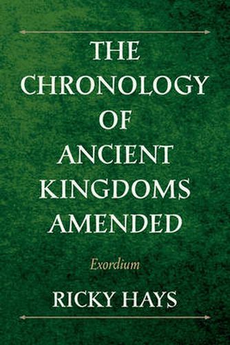 Cover image for The Chronology of Ancient Kingdoms Amended