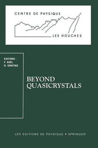 Cover image for Beyond Quasicrystals: Les Houches, March 7-18, 1994