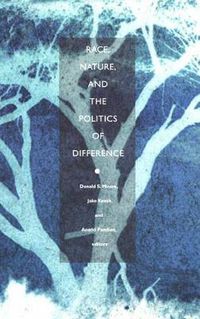 Cover image for Race, Nature, and the Politics of Difference