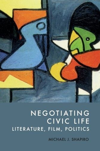 Cover image for Negotiating Civic Life