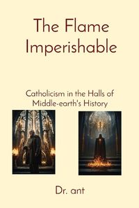 Cover image for The Flame Imperishable