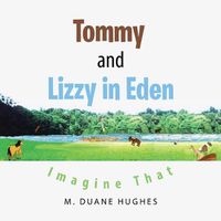 Cover image for Tommy and Lizzy in Eden