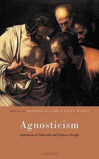 Cover image for Agnosticism: Explorations in Philosophy and Religious Thought