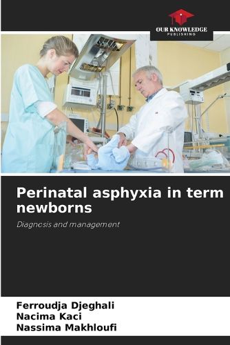 Cover image for Perinatal asphyxia in term newborns