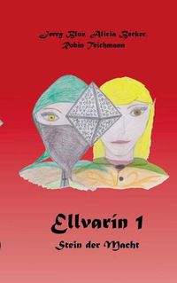 Cover image for Ellvarin 1: Stein der Macht