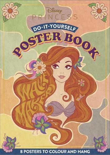 Cover image for Disney Princess: Do-it-Yourself Poster Book