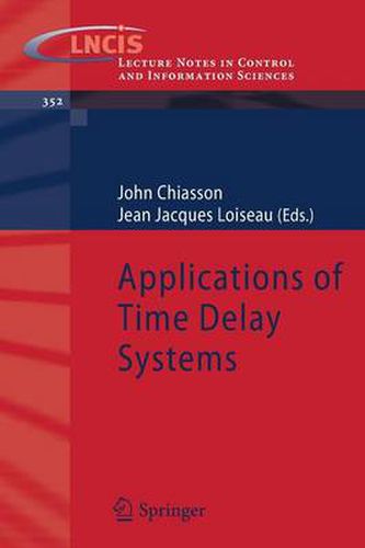 Applications of Time Delay Systems