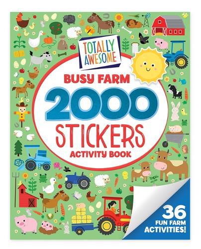 Cover image for Totally Awesome 2000 Stickers Busy Farm Activity Book