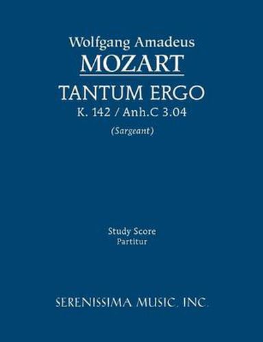 Cover image for Tantum Ergo, K. 142 / Anh.C 3.04 - Study Score