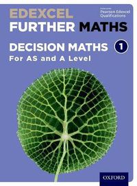 Cover image for Edexcel Further Maths: Decision Maths 1 Student Book (AS and A Level)