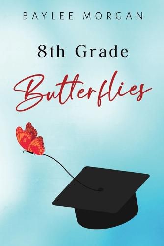 Cover image for 8th Grade Butterflies