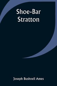 Cover image for Shoe-Bar Stratton