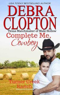 Cover image for Complete Me, Cowboy