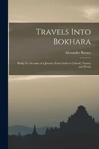 Cover image for Travels Into Bokhara