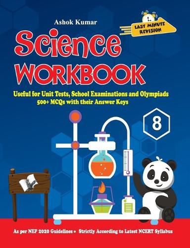 Cover image for Science Workbook Class 8: Useful for Unit Tests, School Examinations & Olympiads