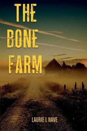 Cover image for The Bone Farm