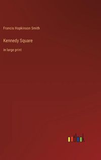 Cover image for Kennedy Square