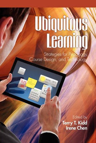 Cover image for Ubiquitous Learning: Strategies for  Pedagogy, Course Design and Technology