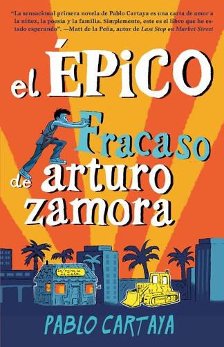 Cover image for El epico fracaso de Arturo Zamora / The Epic Fail of Arturo Zamora