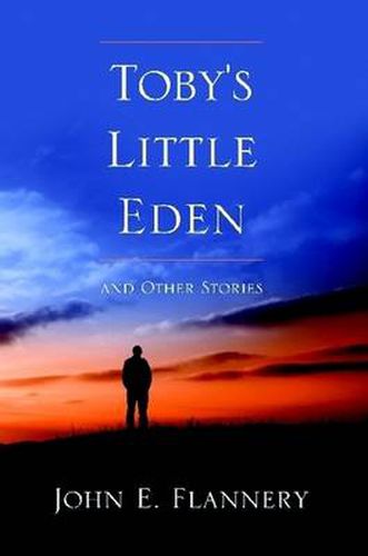 Cover image for Toby's Little Eden and Other Stories