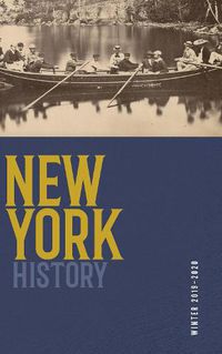 Cover image for New York History, Volume 100, Number 2