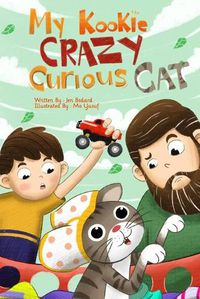 Cover image for My Kookie, Crazy, Curious Cat