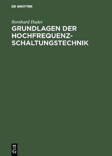 Cover image for Grundlagen der Hochfrequenz-Schaltungstechnik