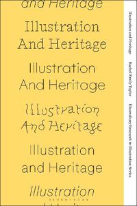 Cover image for Illustration and Heritage