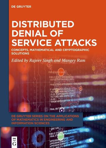 Cover image for Distributed Denial of Service Attacks: Concepts, Mathematical and Cryptographic Solutions