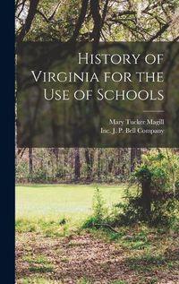 Cover image for History of Virginia for the use of Schools